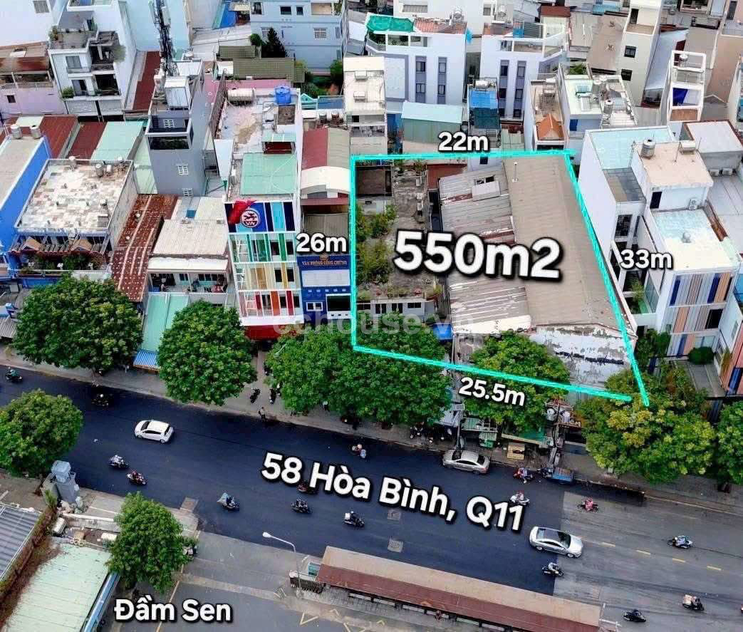 Mặt Tiền 58 Hoà Bình, Phường 5, Quận 11 DT : 25m x 30m, 550m2, Trệt 2 lầu , đối diện Đầm Sen
