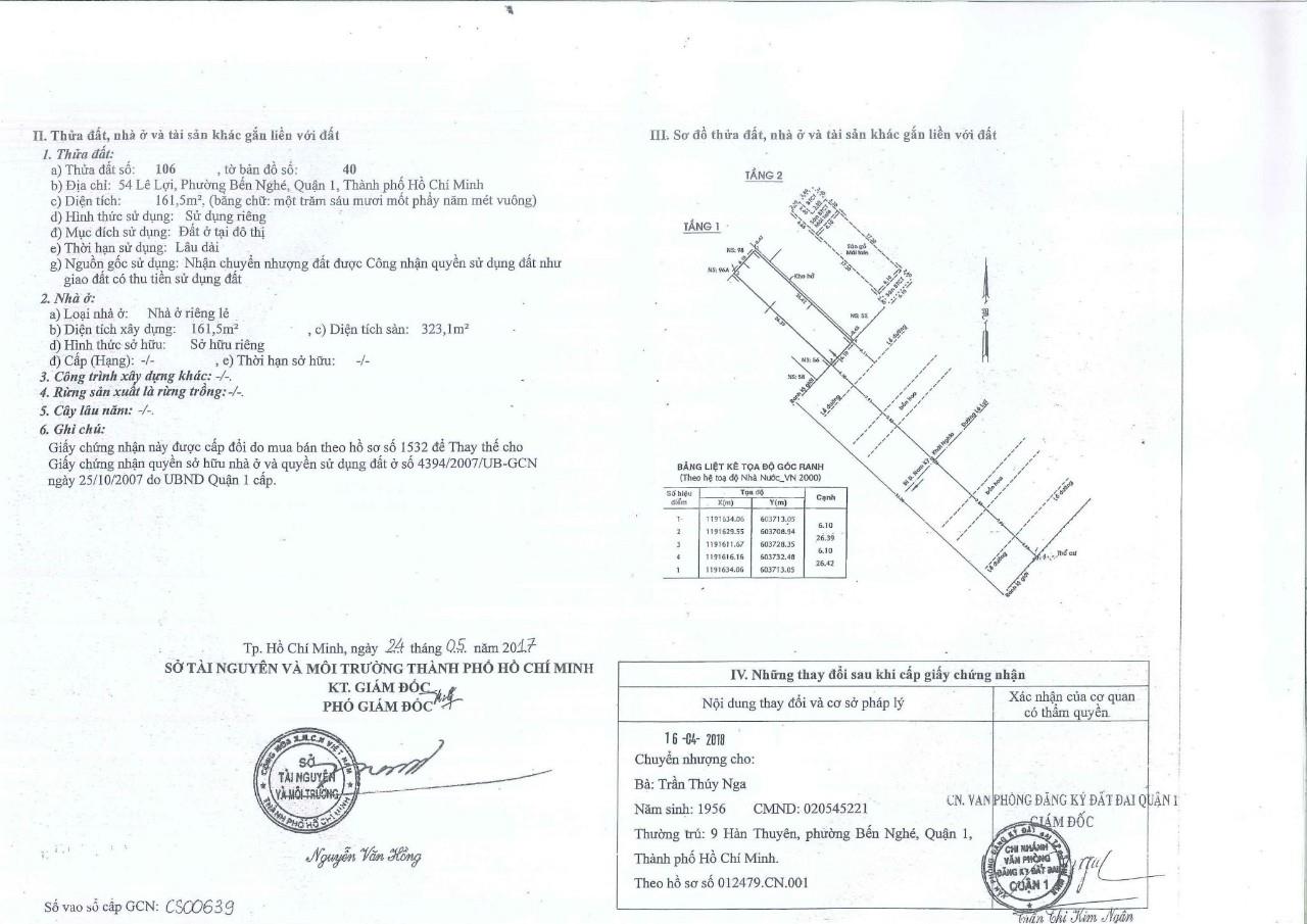 Bán nhà mặ tiền 54-56 Lê Lợi phường Bến Nghé, Quận 1 Diện tích : 7,7 x26.5 nở hậu DT đất: 229,7m2